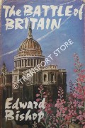 Book cover of The Battle of Britain by BISHOP, Edward
